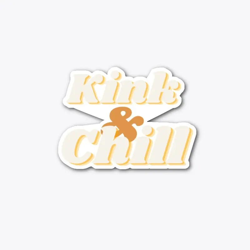 Kink & Chill